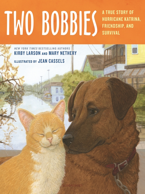 Title details for Two Bobbies by Kirby Larson - Available